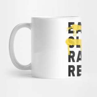 Eat Sleep Rave Repeat Mug